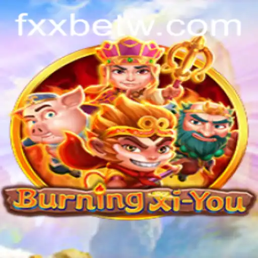 Descubra o Universo Fascinante de BurningXiYou: A Emoção do Jogo e Suas Regras